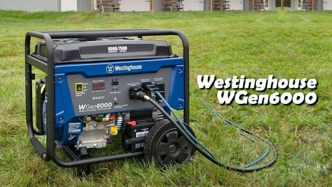 Westinghouse WGen6000 Portable Camping Generator Review Abrasons