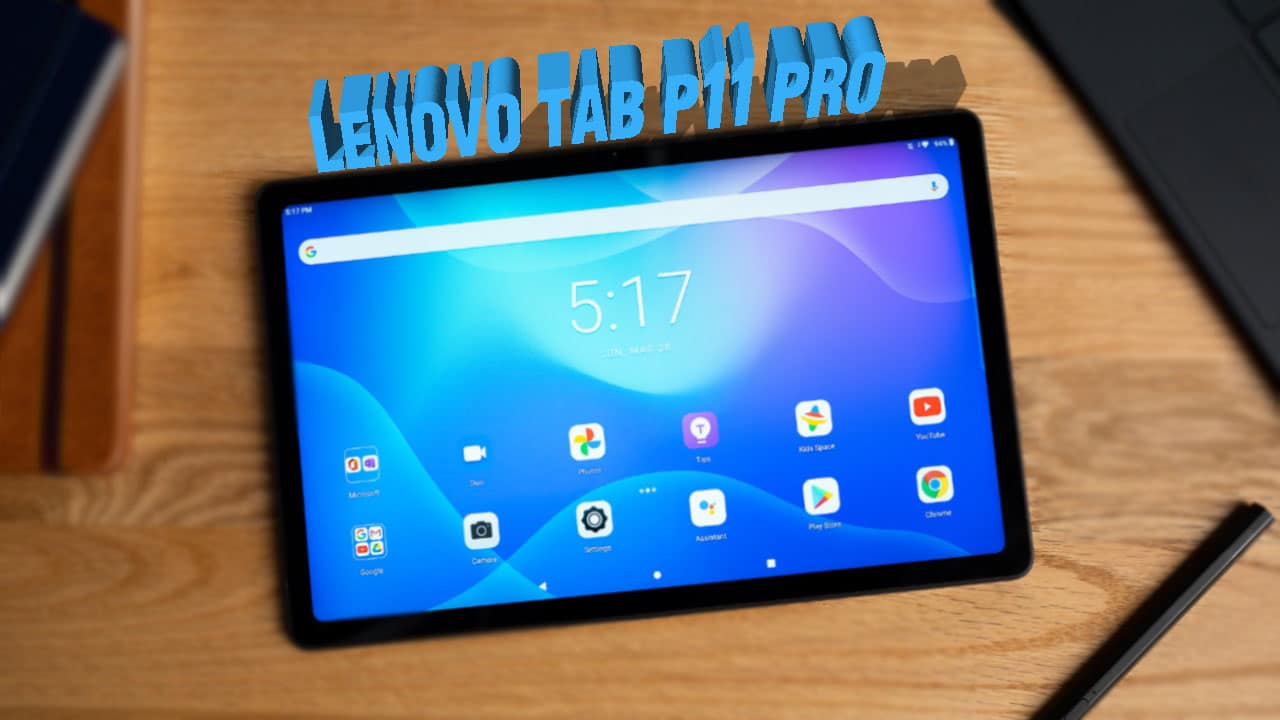 Lenovo Tab P11 Pro Honest