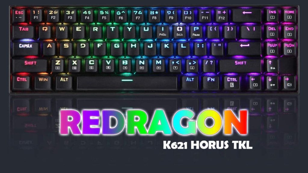 Redragon K621 Horus TKL Review